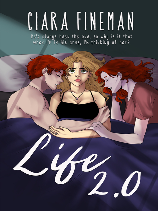 Title details for Life 2.0 by Ciara Fineman - Available